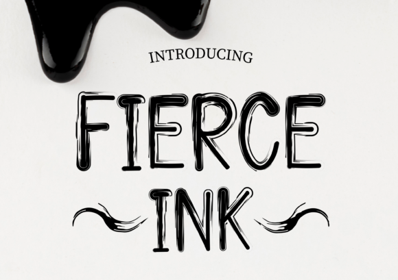 Fierce Ink: A Display Font That Commands Attention