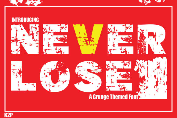 Never Lose Font: A Bold Display Typeface for Creative Makers