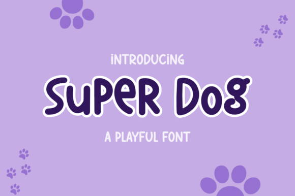 Super Dog Font for Playful Web Typography