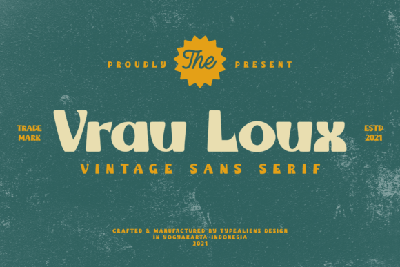 Vrau Loux Font for Authentic and Memorable Branding